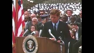 "Why go to the moon?" - John F. Kennedy at Rice University