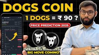 DOGS COIN 2025 PREDICTION | IS DOGS GOOD ALTCOIN FOR BULL RUN 2025