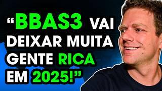 COMO BBAS3 VAI TE DEIXAR RICO - BANCO DO BRASIL É OPORTUNIDADE PARA 2025?