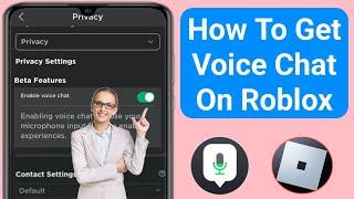 How To Get Voice Chat On Roblox (2024) | Enable Voice Chat in Roblox