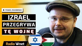 Rakowski: Izrael przegrywa wojnę. Wojsku tak dobrze nie idzie. Zabicie szefa Hamasu nic nie zmienia