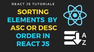Sorting elements by ascending and descending in reactjs