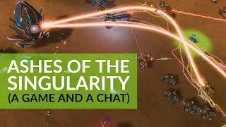 Ashes of the Singularity Playthrough w/ Brad Wardell and Rob Zacny