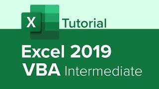 Excel 2019 VBA Intermediate Tutorial