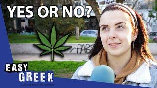 Should Greece Legalize Cannabis? | Easy Greek 134