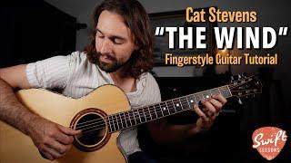 Cat Stevens "The Wind" Full Guitar Lesson + Fingerpicking Tab