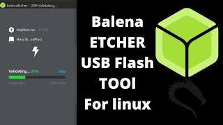 how to create Bootable USB on linux using Balena Etcher