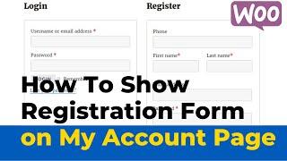 Registration Form Not Showing on My Account Woocommerce Page | Show Signup Form on My Account Page