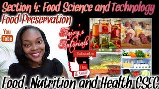 Methods of Food Preservation | Principles of Food Preservation Food Nutrition and Health CSEC.