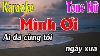 Mình Ơi Karaoke Tone Nữ Karaoke Lâm Organ - Beat Mới