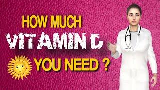 How Much Vitamin D You Need? | Hot Best Supplements