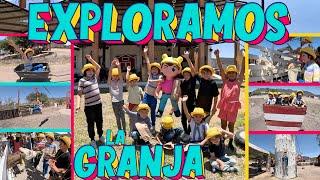 EXPLORO una GRANJA junto a mis Chiquitines