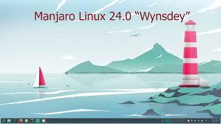 Manjaro Linux 24.0 'Wynsdey' | KDE Plasma 6