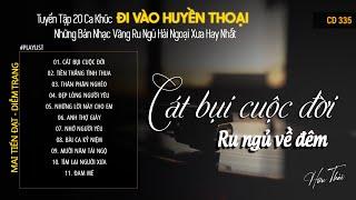 [CD335] Mở Nhẹ Nhàng Lk Nhạc Vàng Hải Ngoại Xưa Bất Hủ Còn Mãi Theo Thời Gian| Hữu Thái Lossless