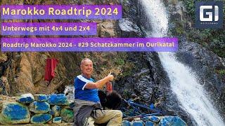 Roadtrip Marokko 2024 -#29 Eine Schatzkammer im Ourikatal