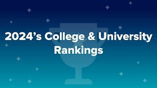 2024’s College & University Rankings