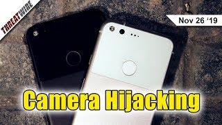 Android Pixel, Samsung Cameras Vulnerable to Hijacking! - ThreatWire