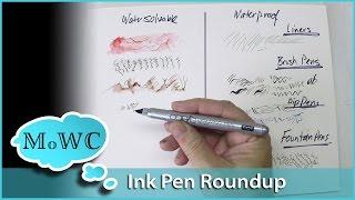 Ink Pen Roundup for Watercolor Line & Wash