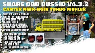 OBB BUSSID V4.3.2 SOUND CANTER NGIR-NGIR TURBO MUFLER UPDATE !!