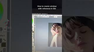 How to create window with reference in SAI #digitalart  #2dart #arttutorial ￼