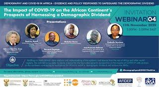 The Impact of COVID-19 on the Africa’s Prospects of Harnessing a Demographic Dividend (Webinar 4)