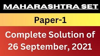 Complete Solution of PYQs of 26 September 2021 | Paper-1 | MH-SET 2021 | Maharashtra SET 2021