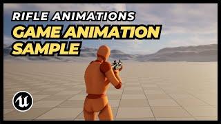 UE5 - Game Animation Sample: How to Add Rifle Animations