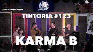 Tintoria #123 Karma B (con Stefano Rapone)