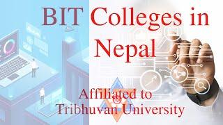 BIT College in Nepal Affiliated to TU