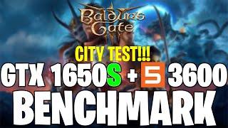 Baldur's Gate 3 v4.1.1 (CITY) | GTX 1650S 4GB & Ryzen 5 3600 | Performance Test
