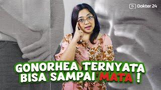 Dokter 24 - Ewww Sperma Masuk Mata Sebabkan Gonorrhea?