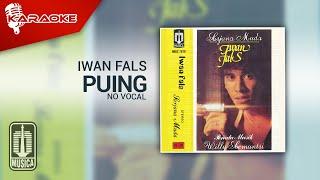 Iwan Fals - Puing (Official Karaoke Video) | No Vocal