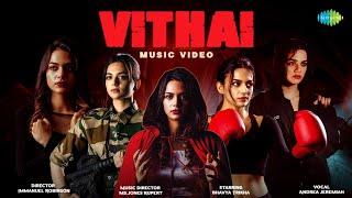 Vithai - Music Video | Bhavya Trikha | Andrea Jeremiah | MS.Jones Rupert | Immanuel Robinson