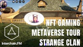 Passage3D Strange Clan Metaverse TOUR $YAWP