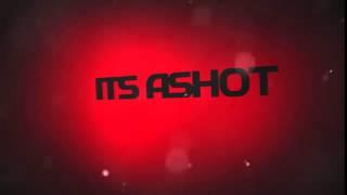 ITS ASHOT offical intro