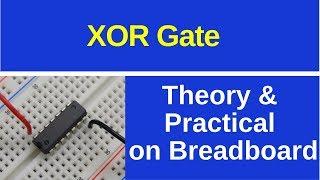 XOR Gate on Breadboard