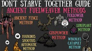 Don't Starve Together Guide (?): The Ancient Fuelweaver - Multiple Methods (Some Outdated)