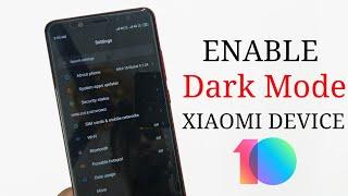 How To Enable Dark Mode in Your All Xiaomi Devices | Note 5 Pro , Redmi 4