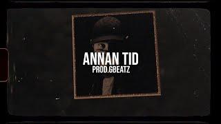 Einar Type Beat - ANNAN TID (Prod. GBeatz x VVS Melody)