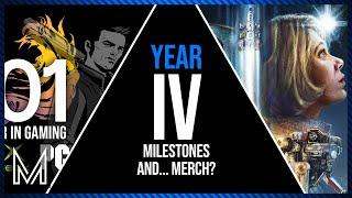 Year Four: Milestones and... Merch?