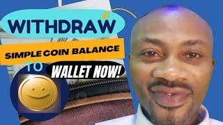 Simple Coin Withdrawal: Easy Guide on How to Withdraw Simple Coin Balance to Wallet