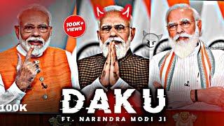 DAKU - ft. NARENDRA MODI | Narendra Modi Edits | Prime minister's edits | Mr. Devil. Editor