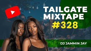 The Ultimate Tailgate Party Mixtape #328