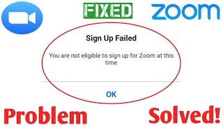 How To Solve Zoom App Sign Up Problem || Zoom Sign Up Failed Problem