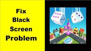 Fix Board Kings Black Screen Error | Board Kings Black Screen issue Solved | PSA 24