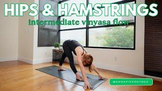 Hips & Hamstrings | 40 Minute Yoga Class | Intermediate Vinyasa Flow