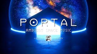 Soul Portal - Space Ambient Music - Deep Relaxation Space Journey