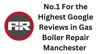 Gas Boiler Repair Manchester