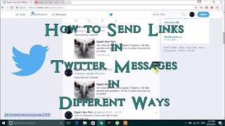 How to Send Links in Twitter Messages in Different Ways