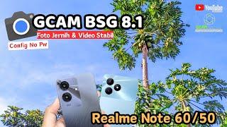 Latest ‼️ Gcam Realme Note 60 Clear  Photo Results & Stable Video, Can Be Used on Realme Note 50